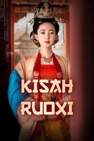 KISAH RUOXI